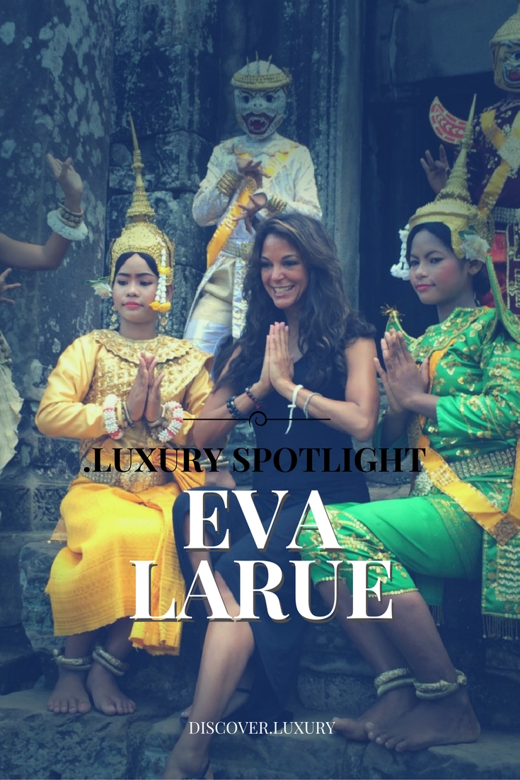 .Luxury Spotlight:  Eva LaRue