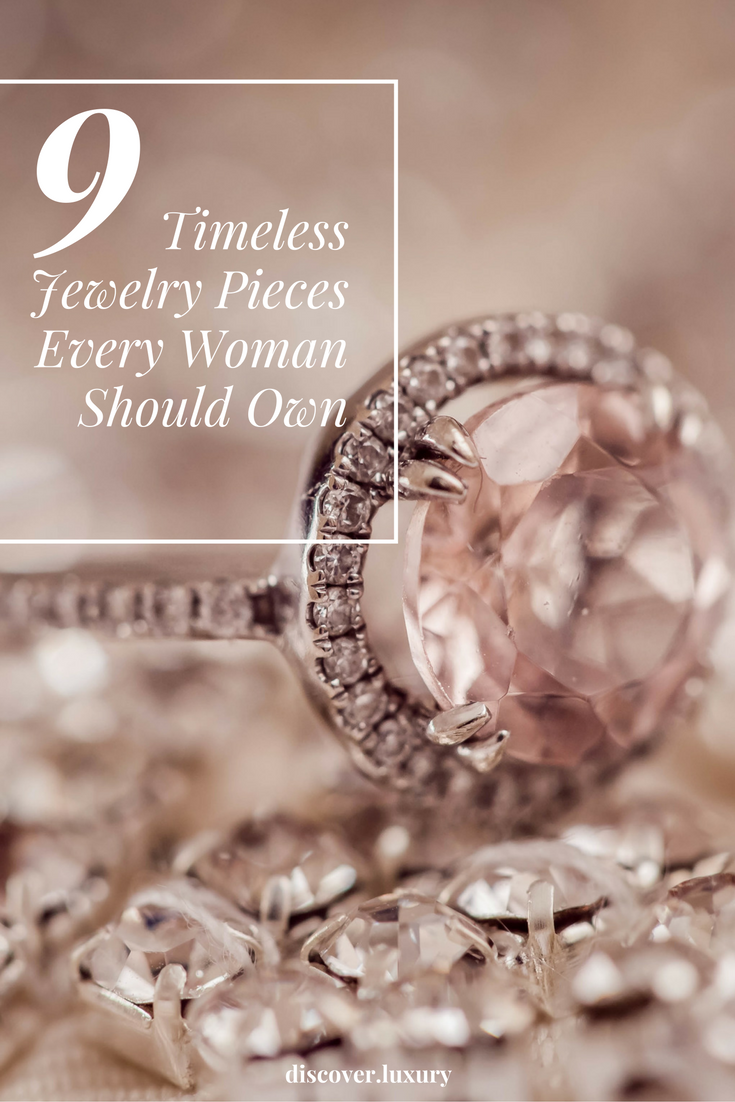 9 Timeless Jewelry Pieces Every Woman Should Own