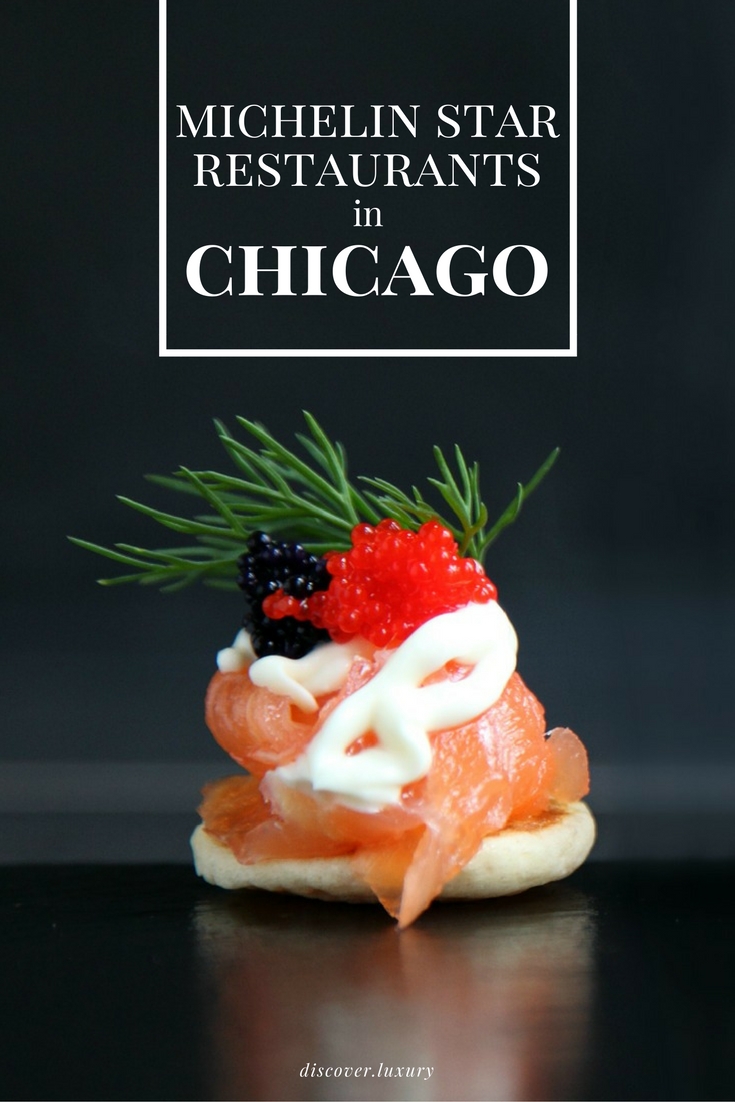 Michelin Star Restaurants in Chicago