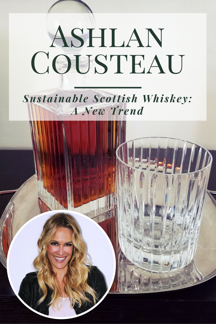 Sustainable Scottish Whiskey:  A New Trend