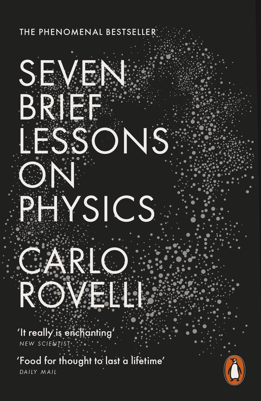 Carlo Rovelli’s Seven Brief Lessons on Physics Book