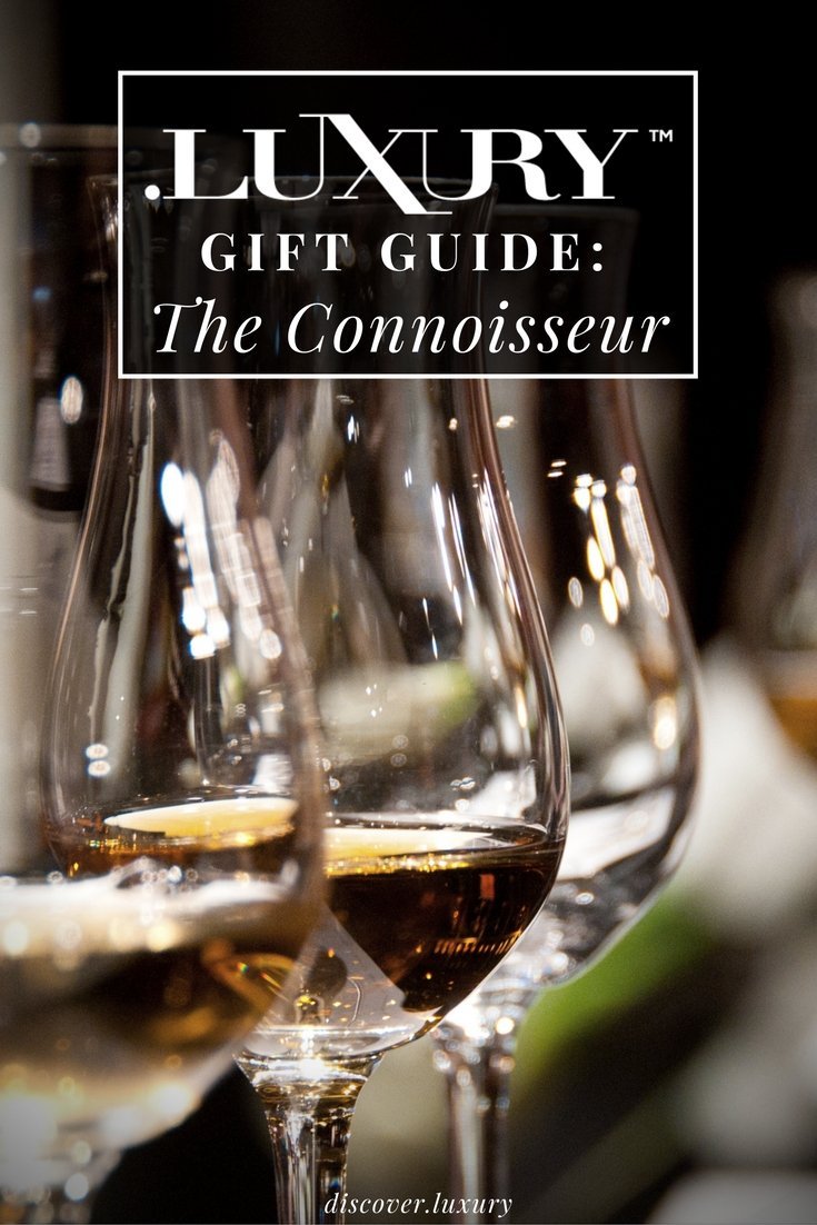 .Luxury Gift Guide: The Connoisseur