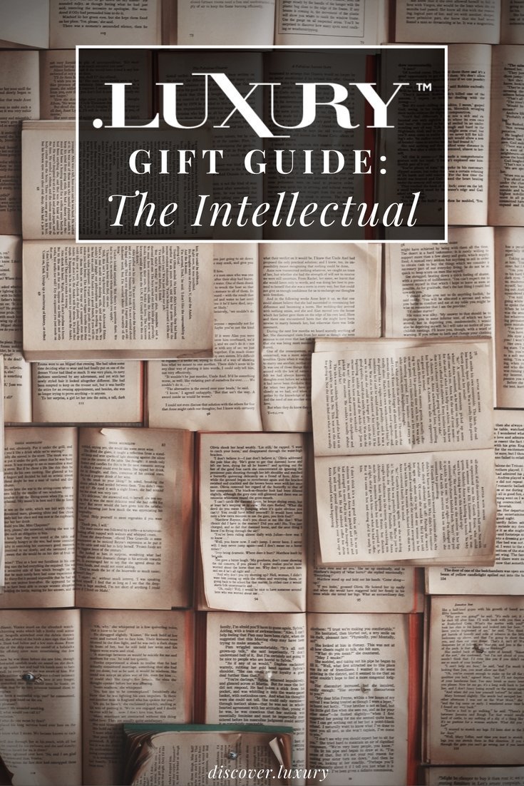 .Luxury Gift Guide: The Intellectual