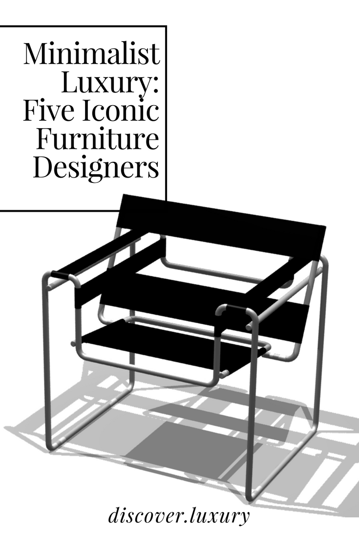 Minimalist Luxury: 5 Iconic Furniture Designers