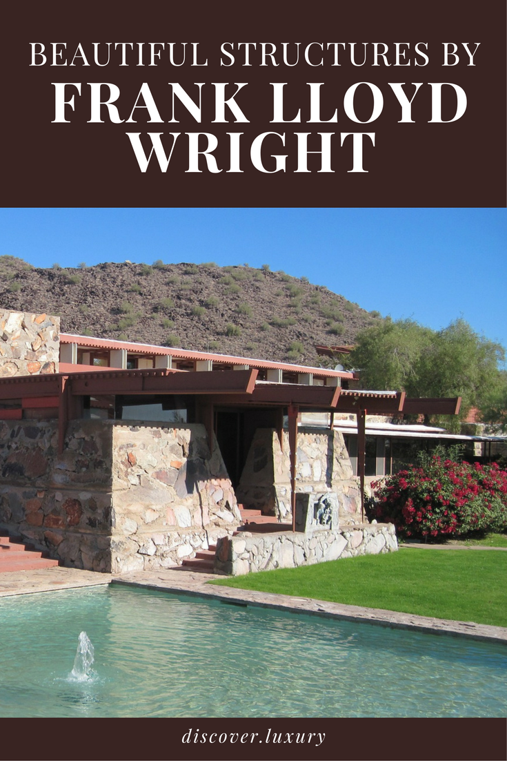 6 Beautiful Structures by Frank Lloyd Wright