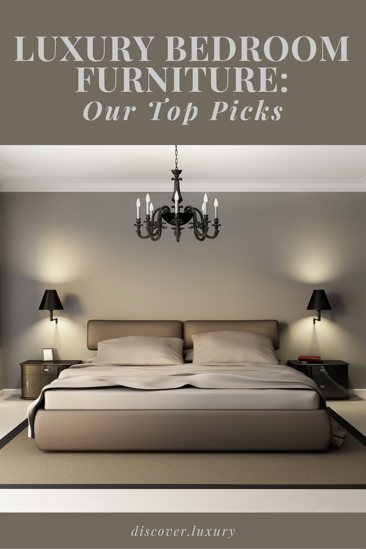 Luxury Bedroom Furniture: Our Top Picks