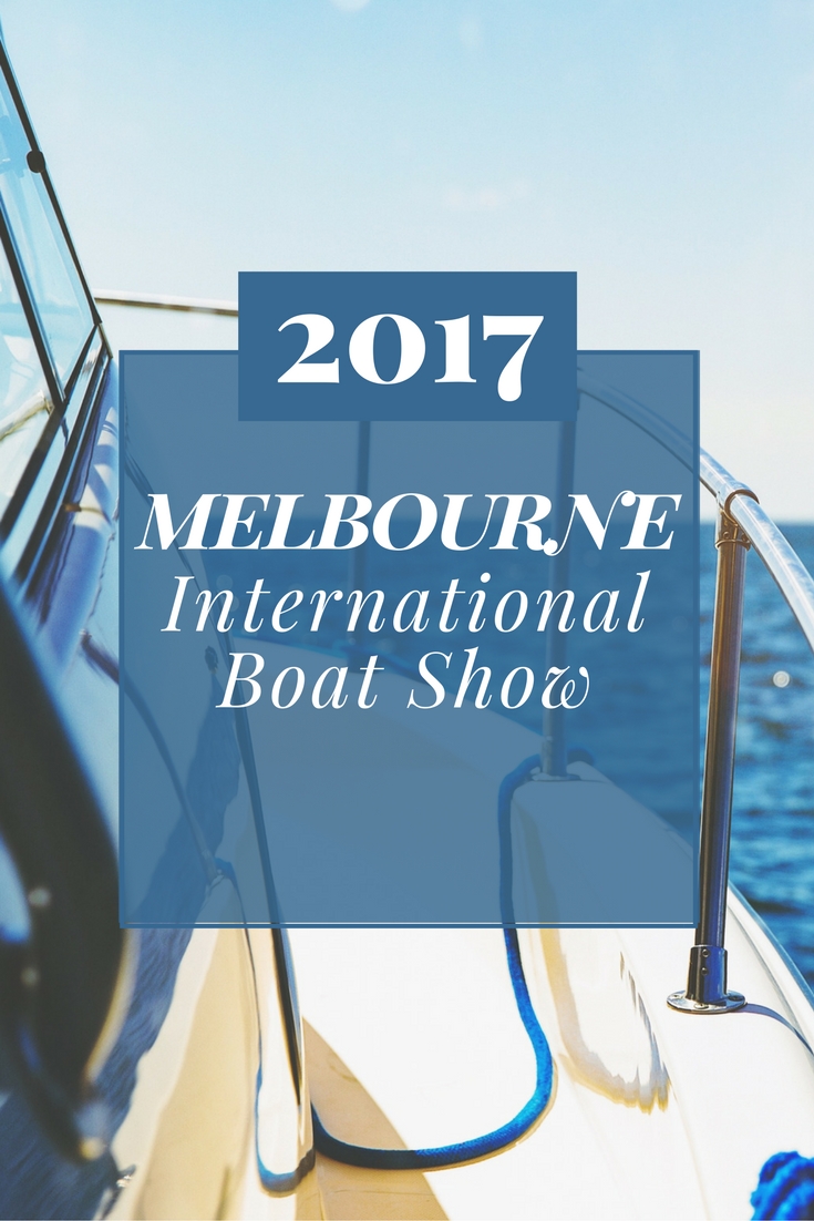 Melbourne International Boat Show 2017
