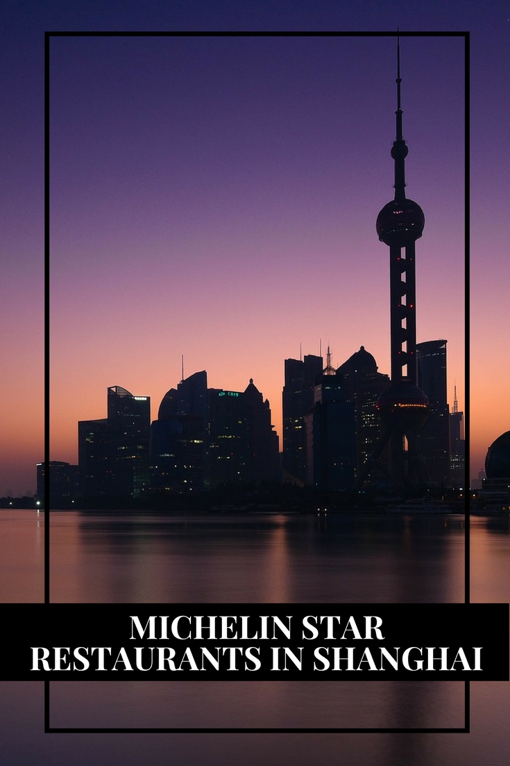 Michelin Star Restaurants in Shanghai