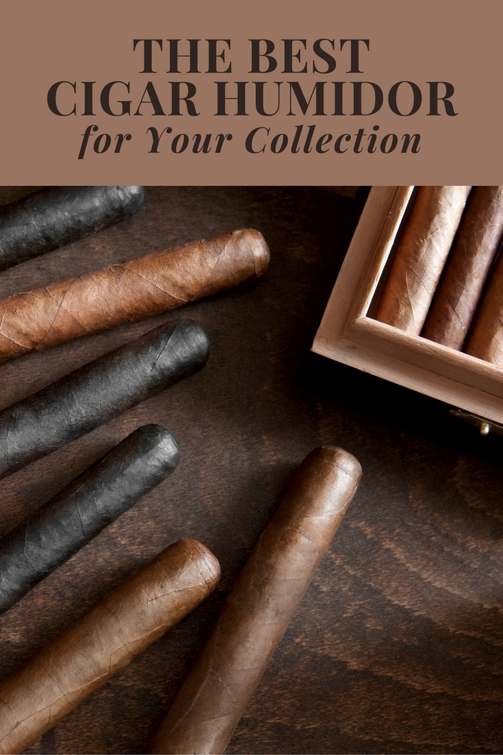 The Best Cigar Humidor for Your Collection