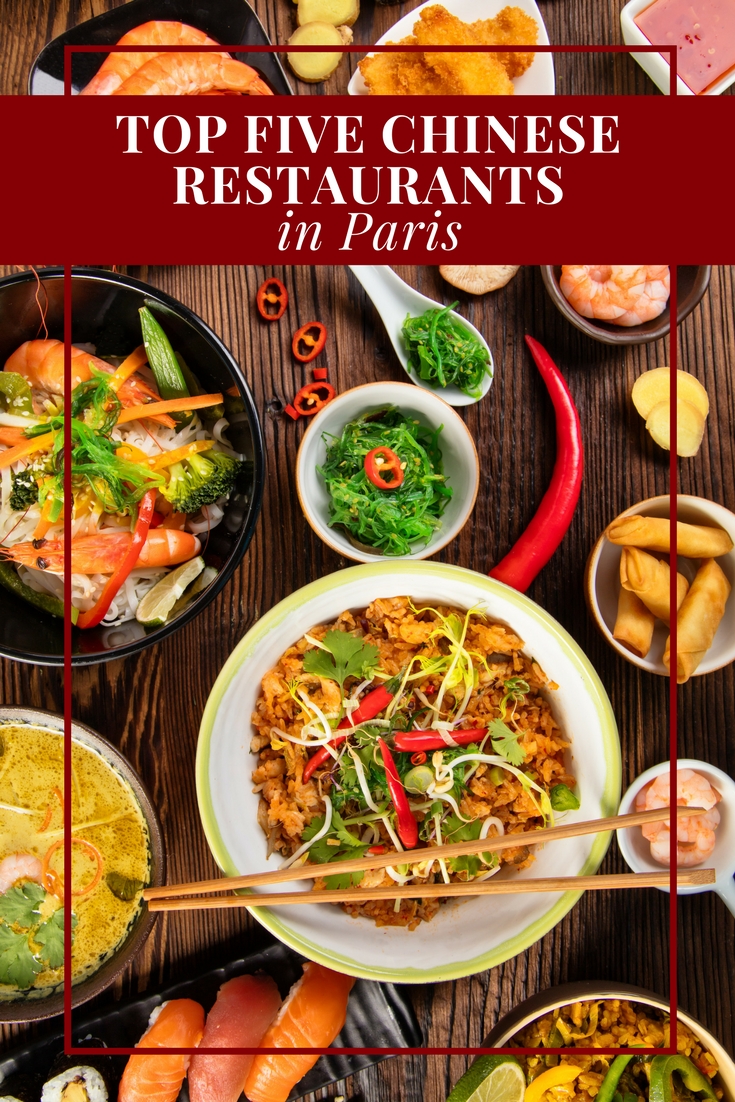 Top Five Chinese Restaurants in Paris
