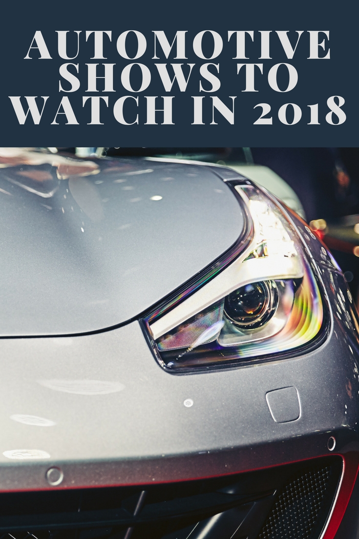 Big Reveals: 6 Automotive Shows to Watch in 2018