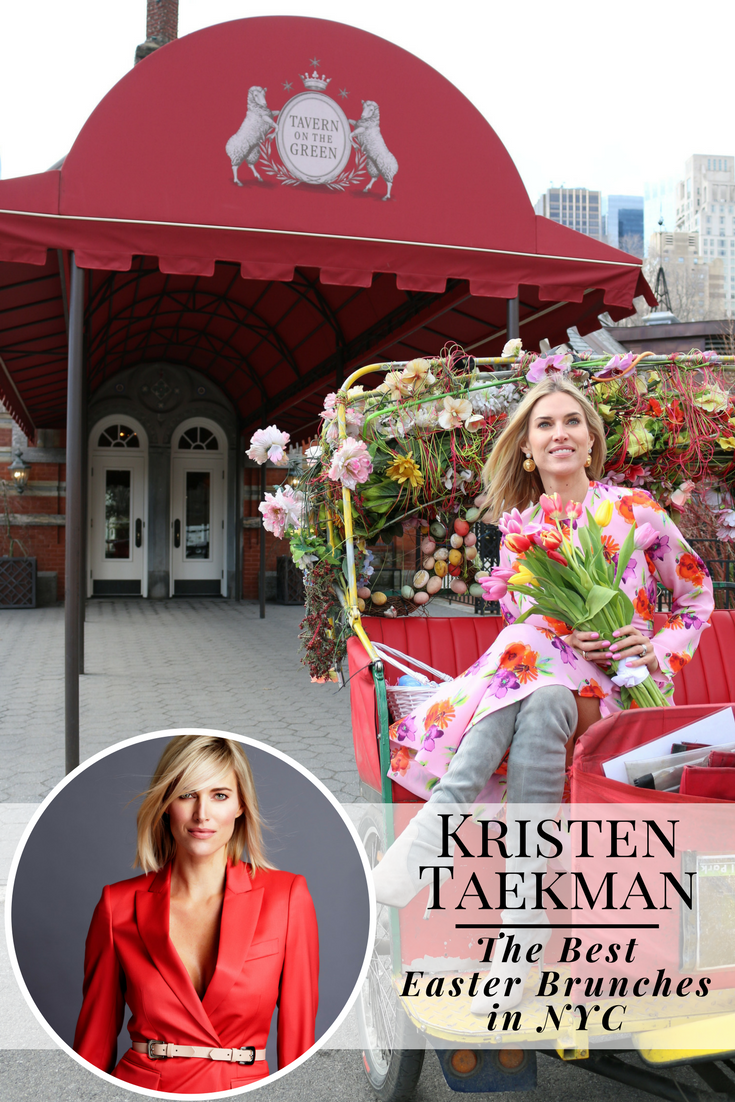 The Best Easter Brunches In NYC with Kristen Taekman