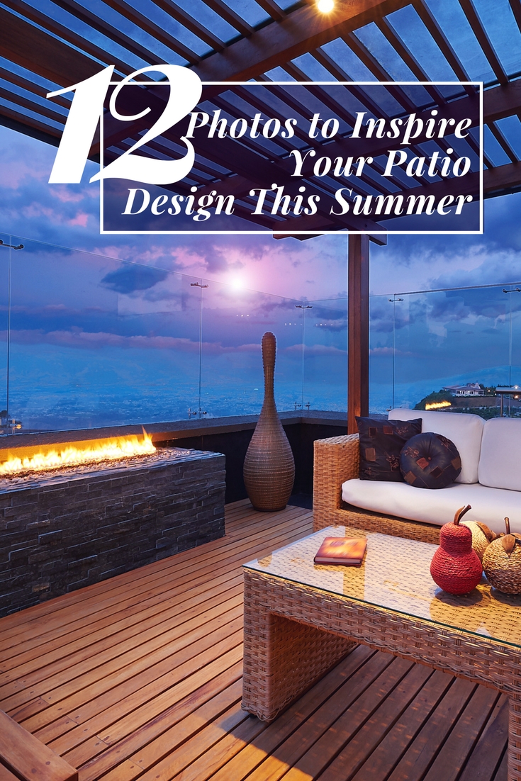 12 Photos to Inspire Your Patio Design This Summer