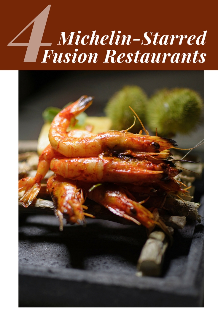 Four Michelin-Starred Fusion Restaurants