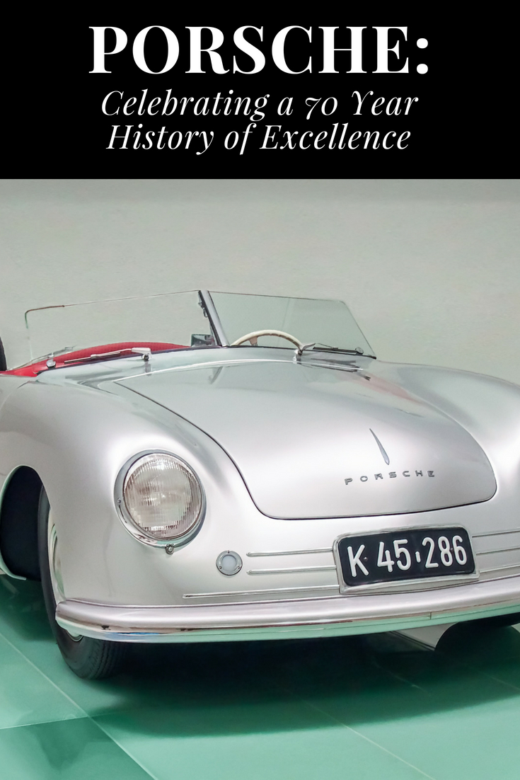 Porsche: Celebrating a 70 Year History of Excellence
