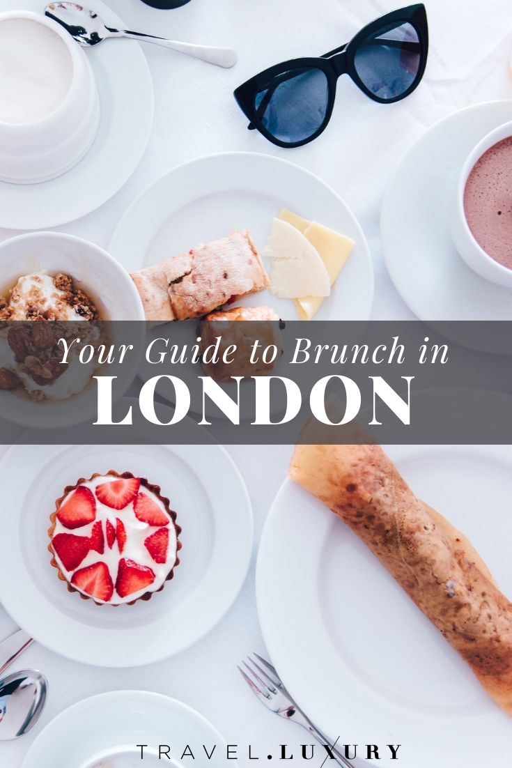 The Ultimate Guide to Brunch in London