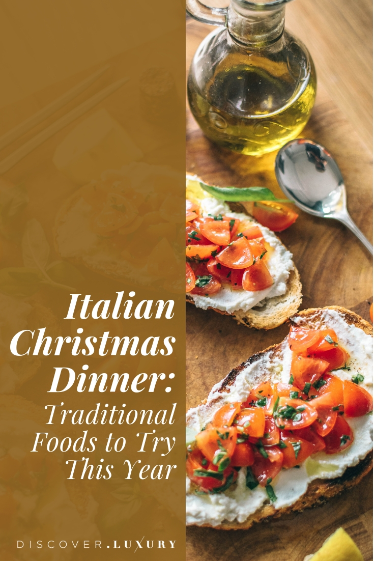 Italian Christmas Dinner: Traditional Foods to Try This Year