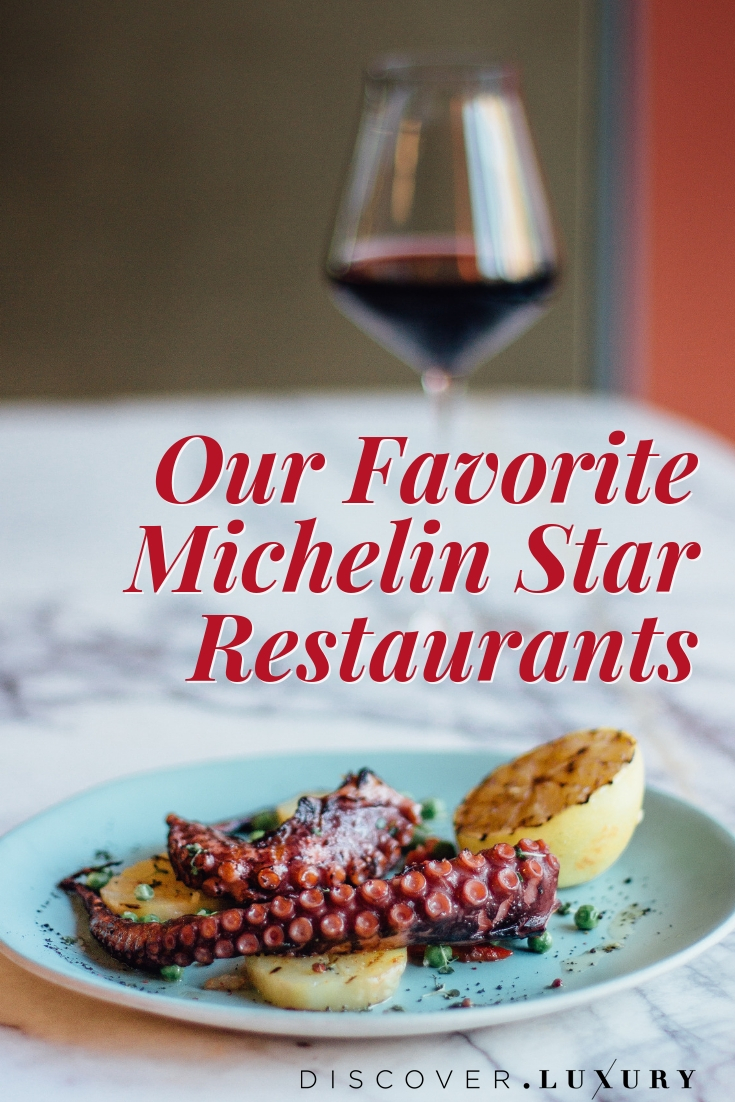 Our Favorite Michelin 3 Star Restaurants